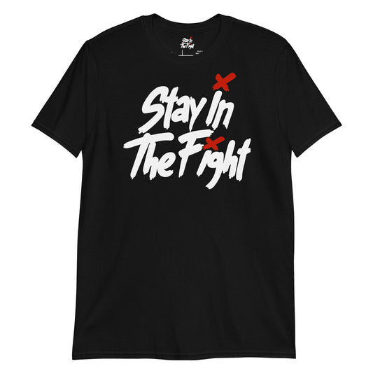 Stay In the Fight Flagship T - Black